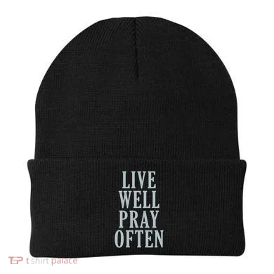 Live Well Pray Often Beanie