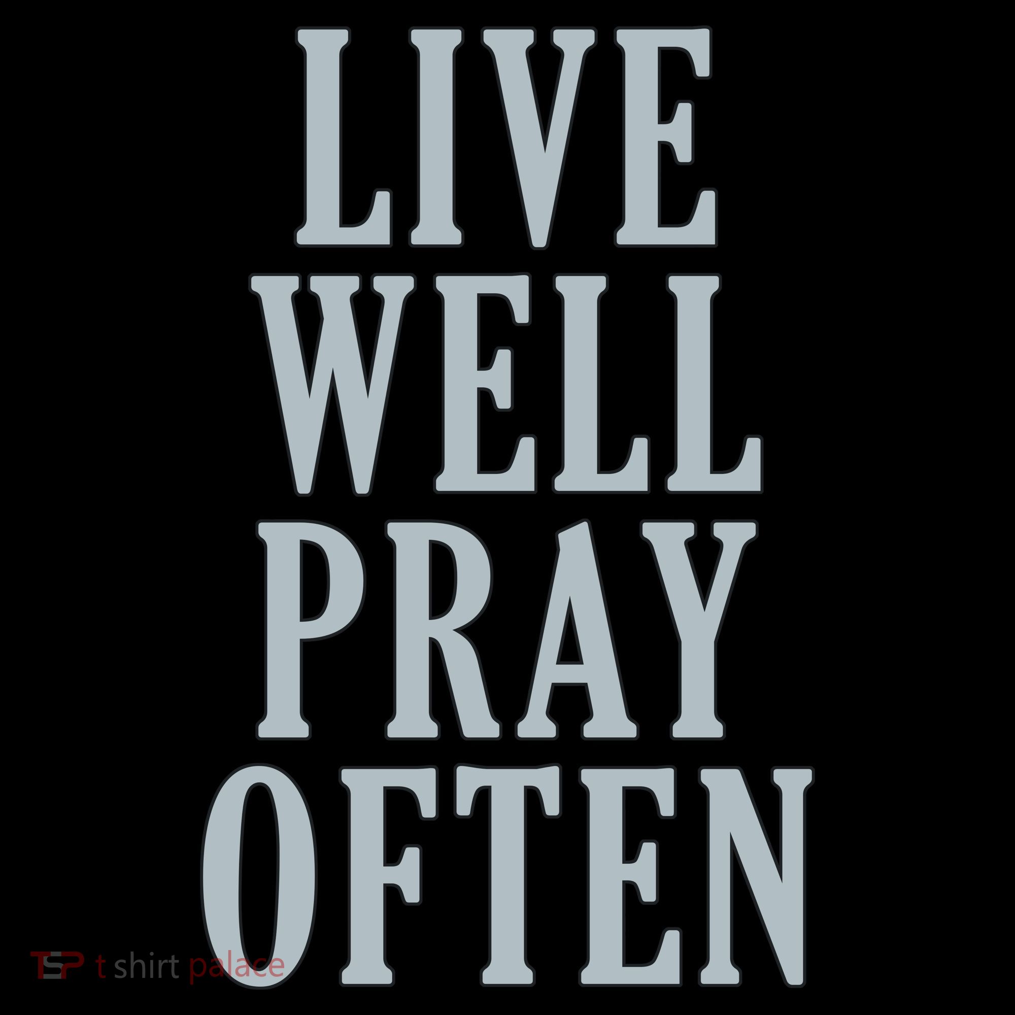Live Well Pray Often Women's Hoodie