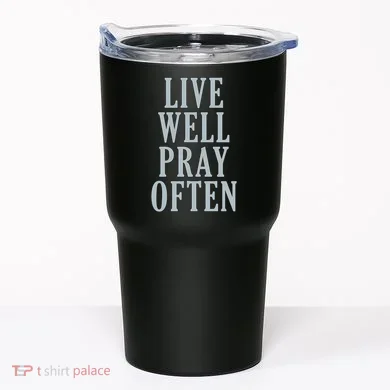 Live Well Pray Often Tumbler