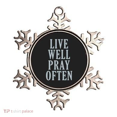 Live Well Pray Often Ornament