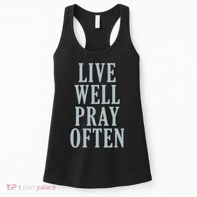 Live Well Pray Often Women's Tank Top