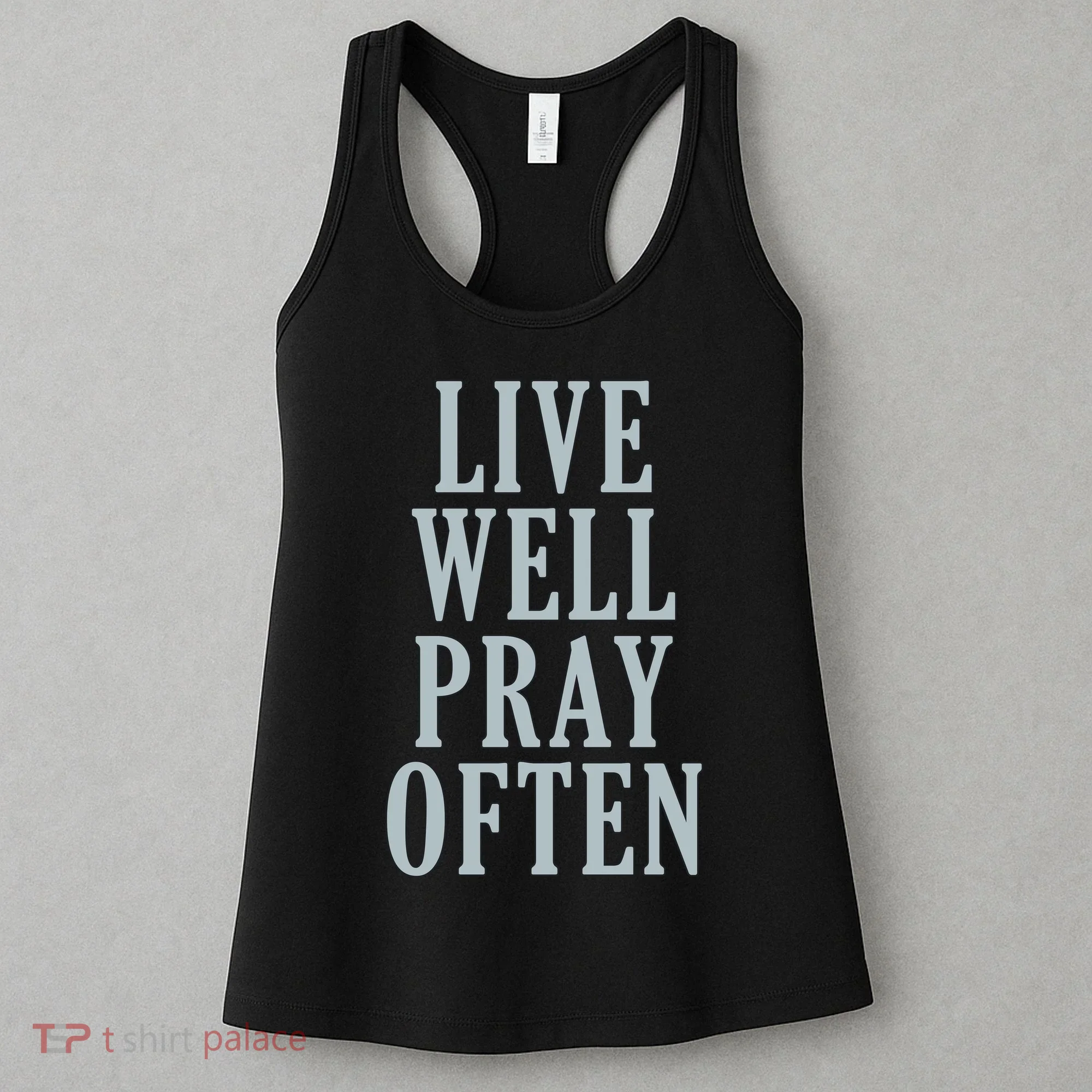 Live Well Pray Often Women's Tank Top