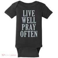 Live Well Pray Often Baby Bodysuit thumb 0