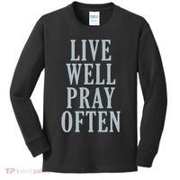 Live Well Pray Often Kids Long Sleeve Shirt thumb 0