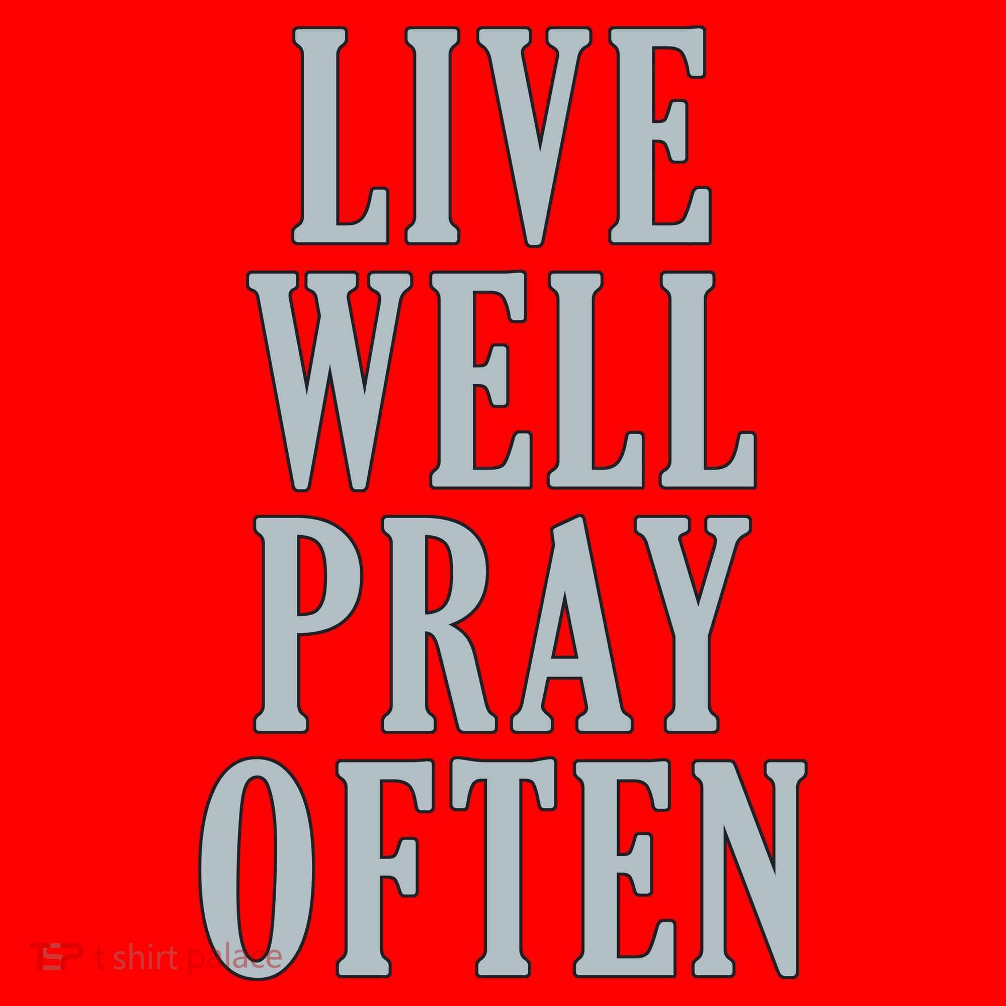 Live Well Pray Often Santa Hat