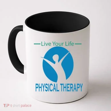 Live Your Life Physical Therapy Coffee Mug
