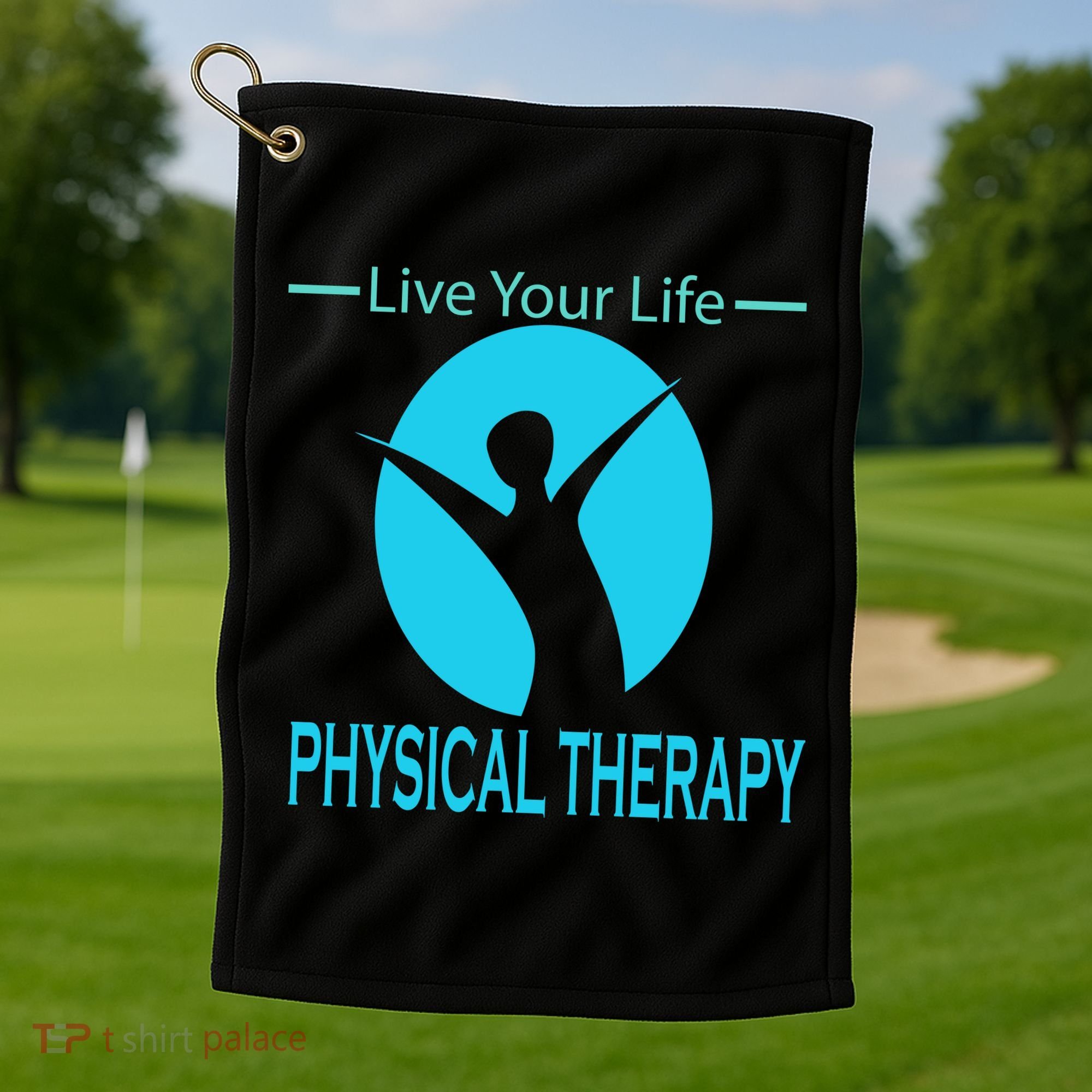 Live Your Life Physical Therapy Golf Towel