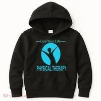 Live Your Life Physical Therapy Kids Hoodie thumb 0
