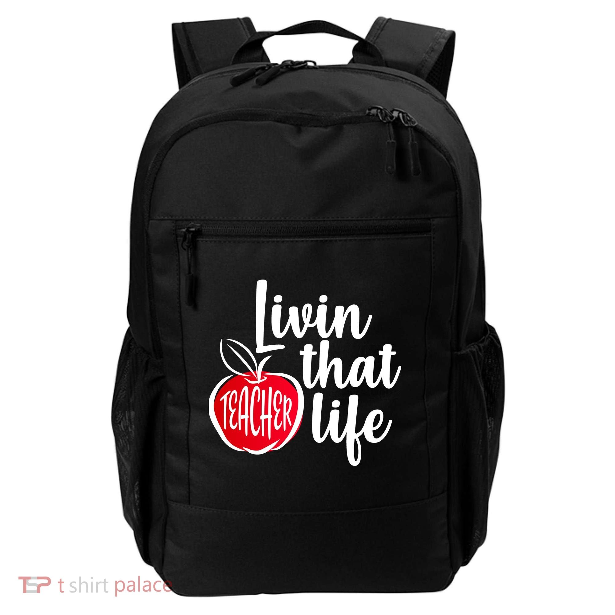 Livin That Teacher Life Backpack