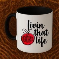 Livin That Teacher Life Coffee Mug thumb 2