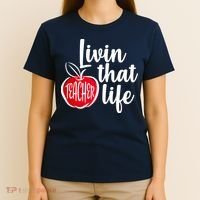 Livin That Teacher Life T-Shirt thumb 4