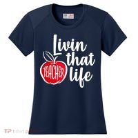Livin That Teacher Life Women's Cooling Performance Crew T-Shirt thumb 0