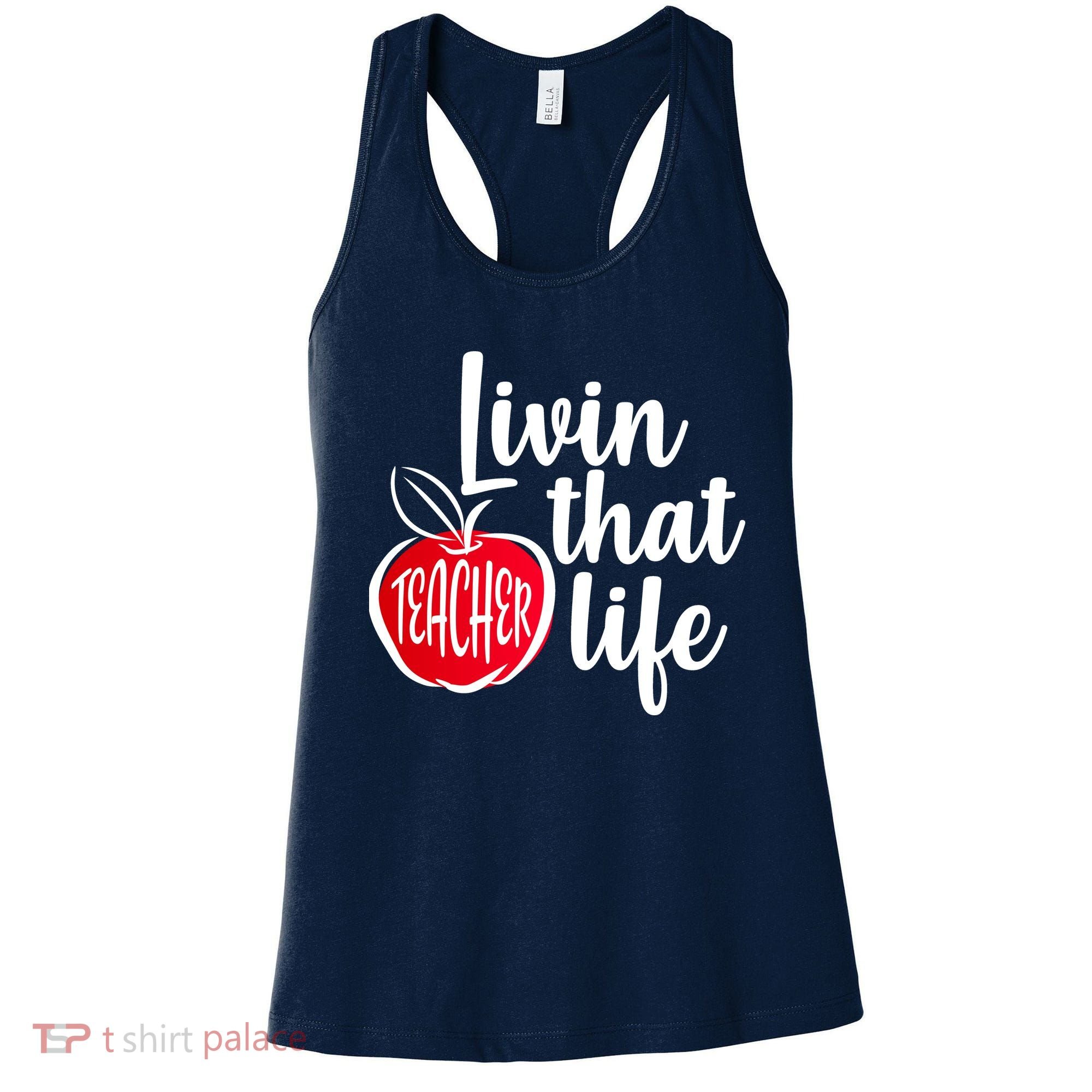 Livin That Teacher Life Women's Tank Top