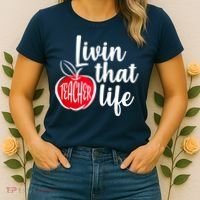 Livin That Teacher Life Women's T-Shirt thumb 2