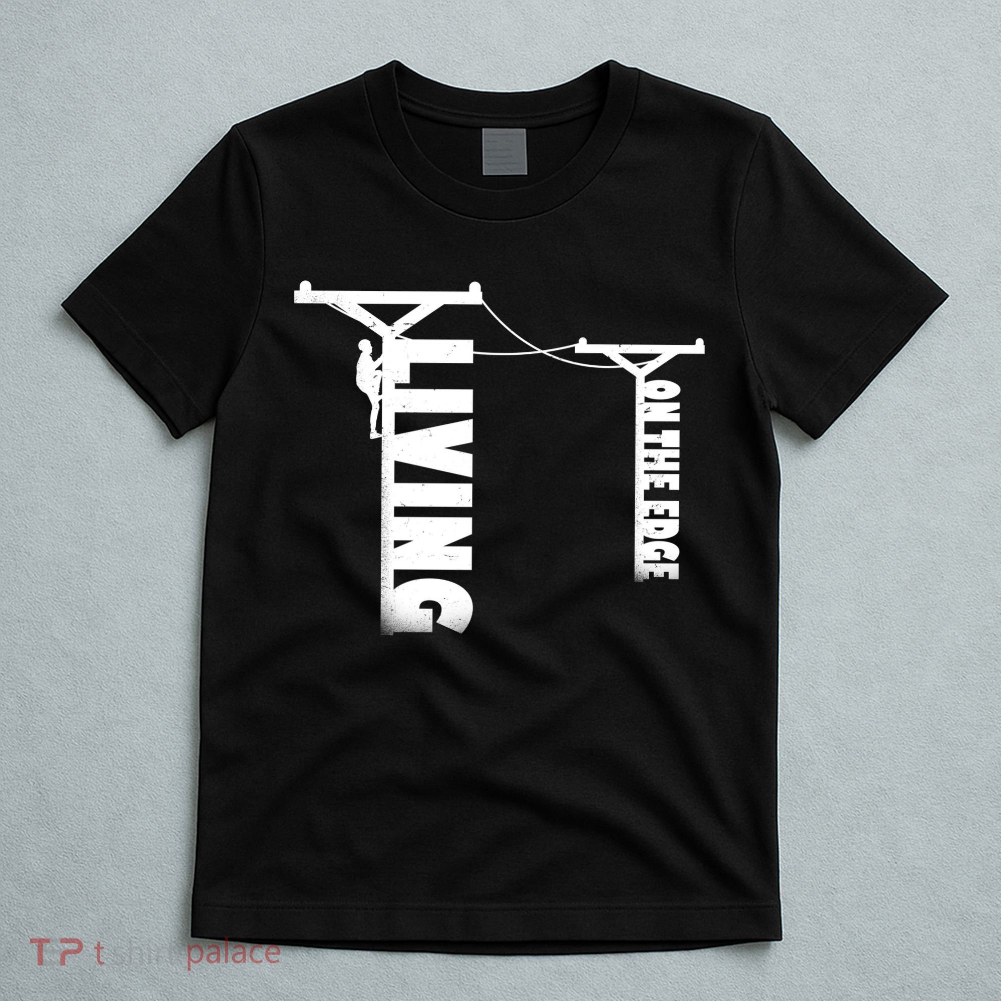 Living On The Edge T-Shirt