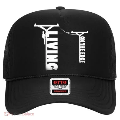 Living On The Edge Hat