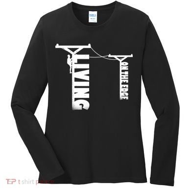Living On The Edge Women's Long Sleeve Shirt