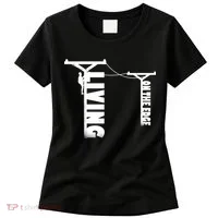 Living On The Edge Women's T-Shirt thumb 0