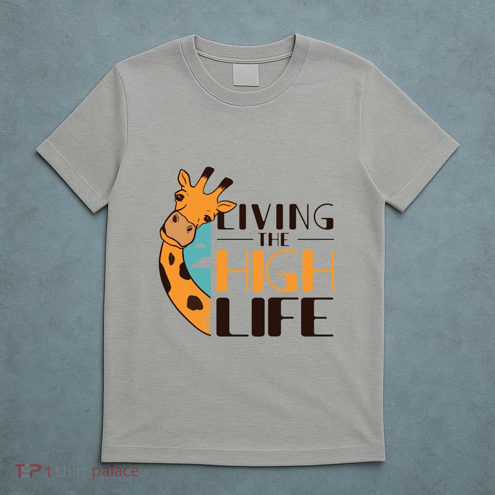 Living The High Life T-Shirt
