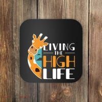 Living The High Life Coaster thumb 0