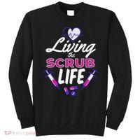 Living The Scrub Life Nurse Sweatshirt thumb 0