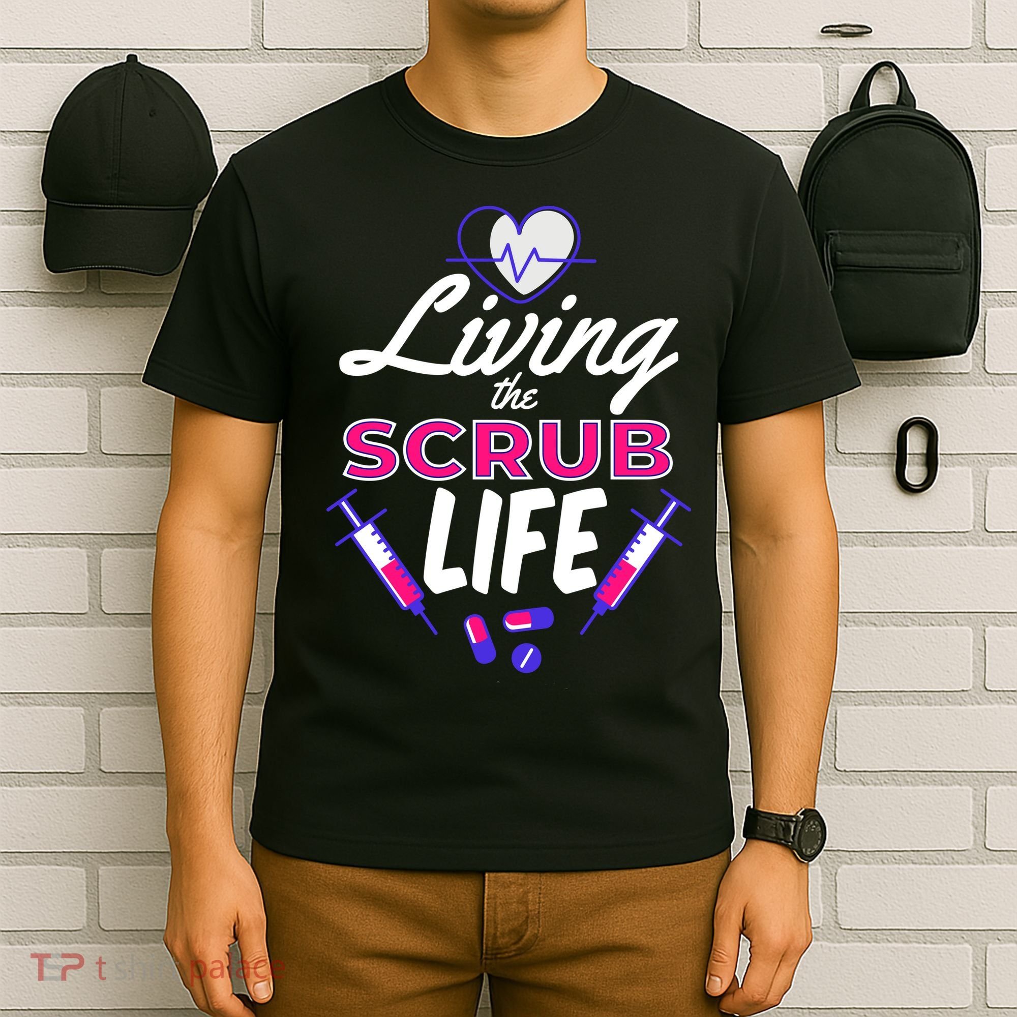 Living The Scrub Life Nurse T-Shirt