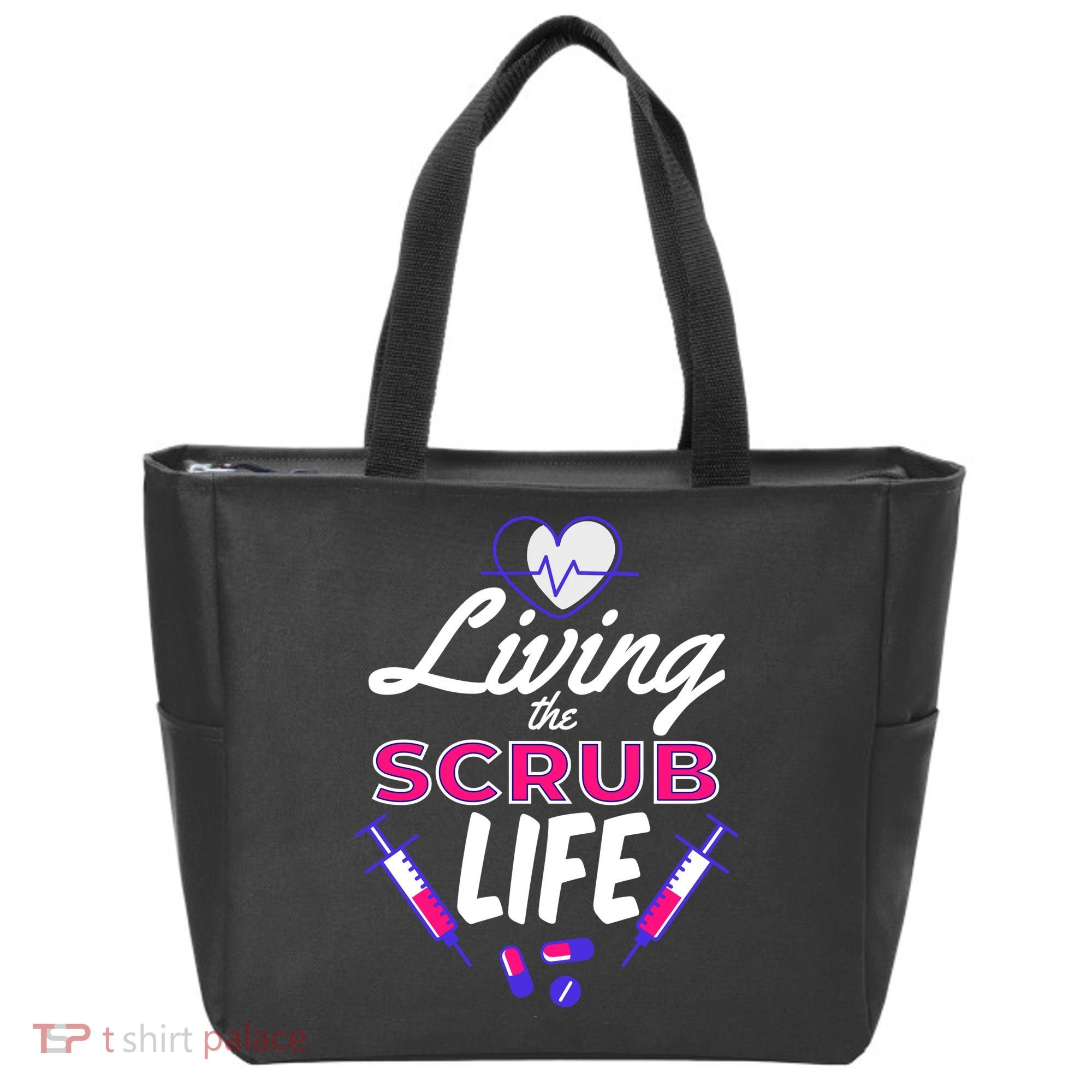 Living The Scrub Life Nurse Tote Bag