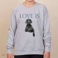 Love Is Weimaraner Women's Sweatshirt thumb 0