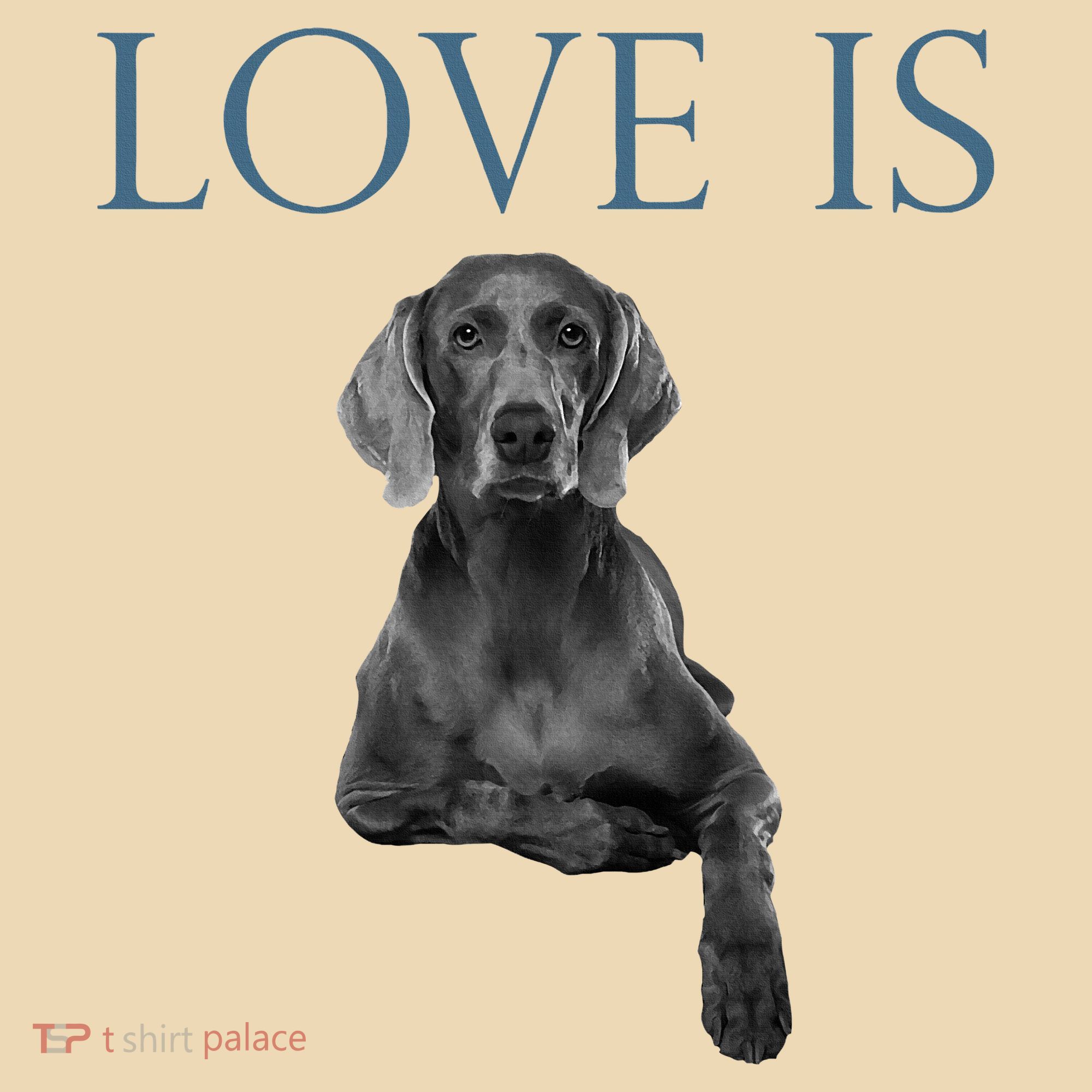 Love Is Weimaraner Tote Bag