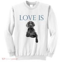 Love Is Weimaraner Sweatshirt thumb 0