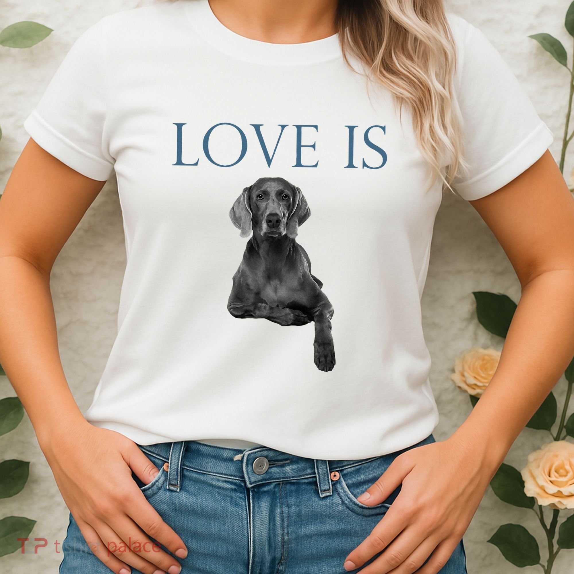 Love Is Weimaraner Women's T-Shirt