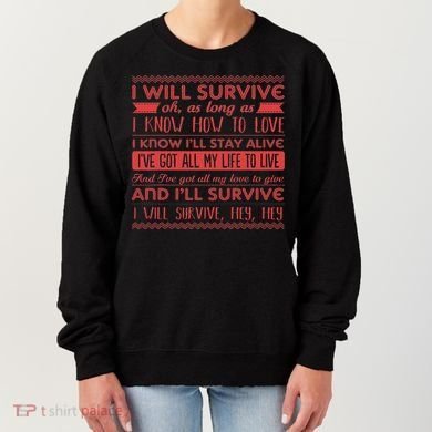 Lyriclyfe I Will Survive Women's Sweatshirt
