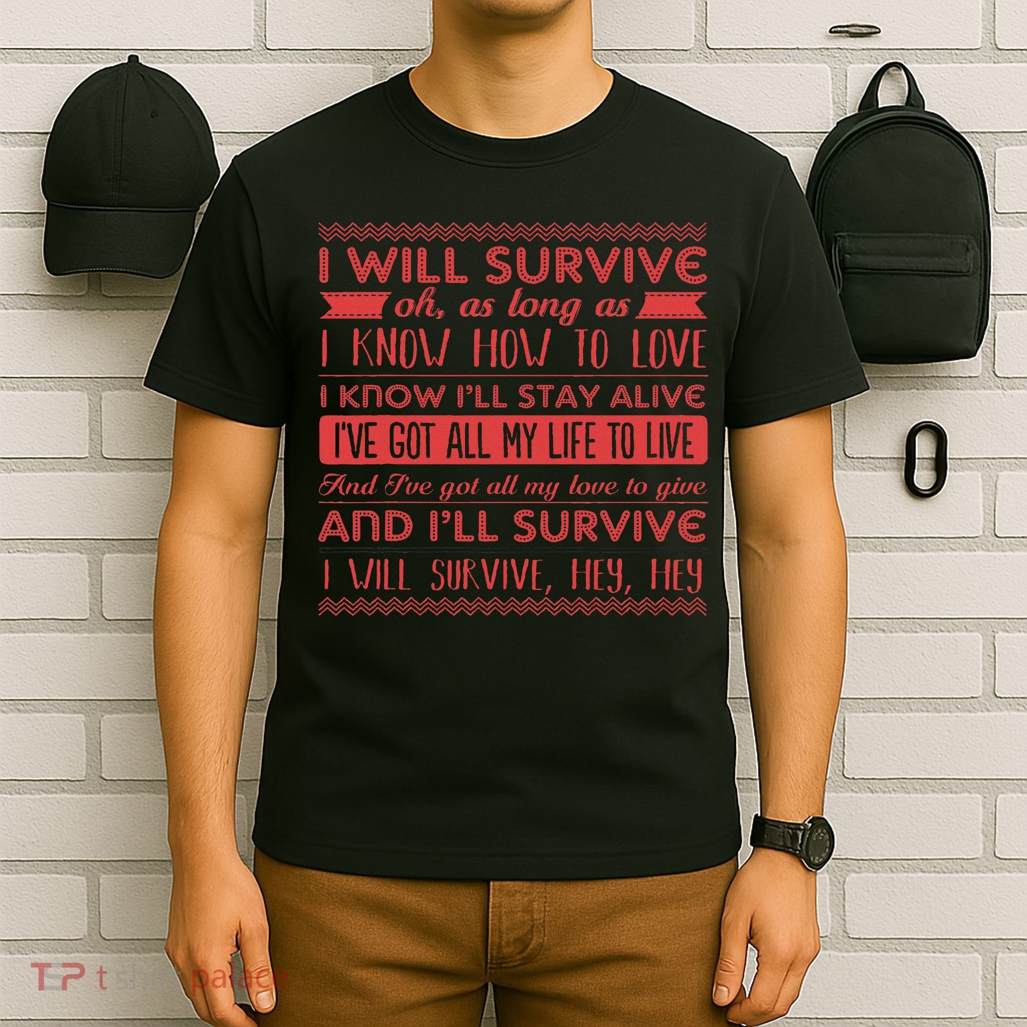Lyriclyfe I Will Survive T-Shirt
