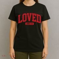 Loved John 3 16 T-Shirt thumb 4