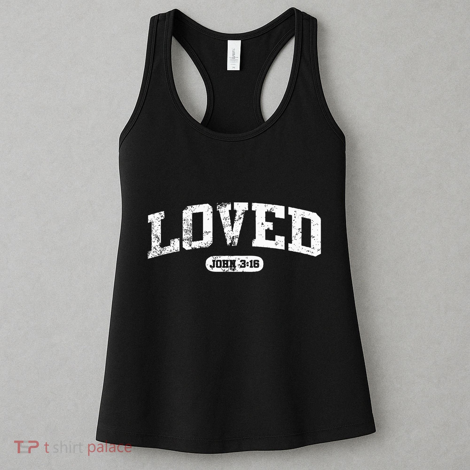 Loved John 316 Jesus Christian Faith Women's Tank Top