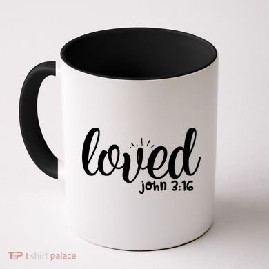 Loved John 3:16 Quote Coffee Mug