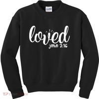 Loved John 3:16 Quote Kids Sweatshirt thumb 0