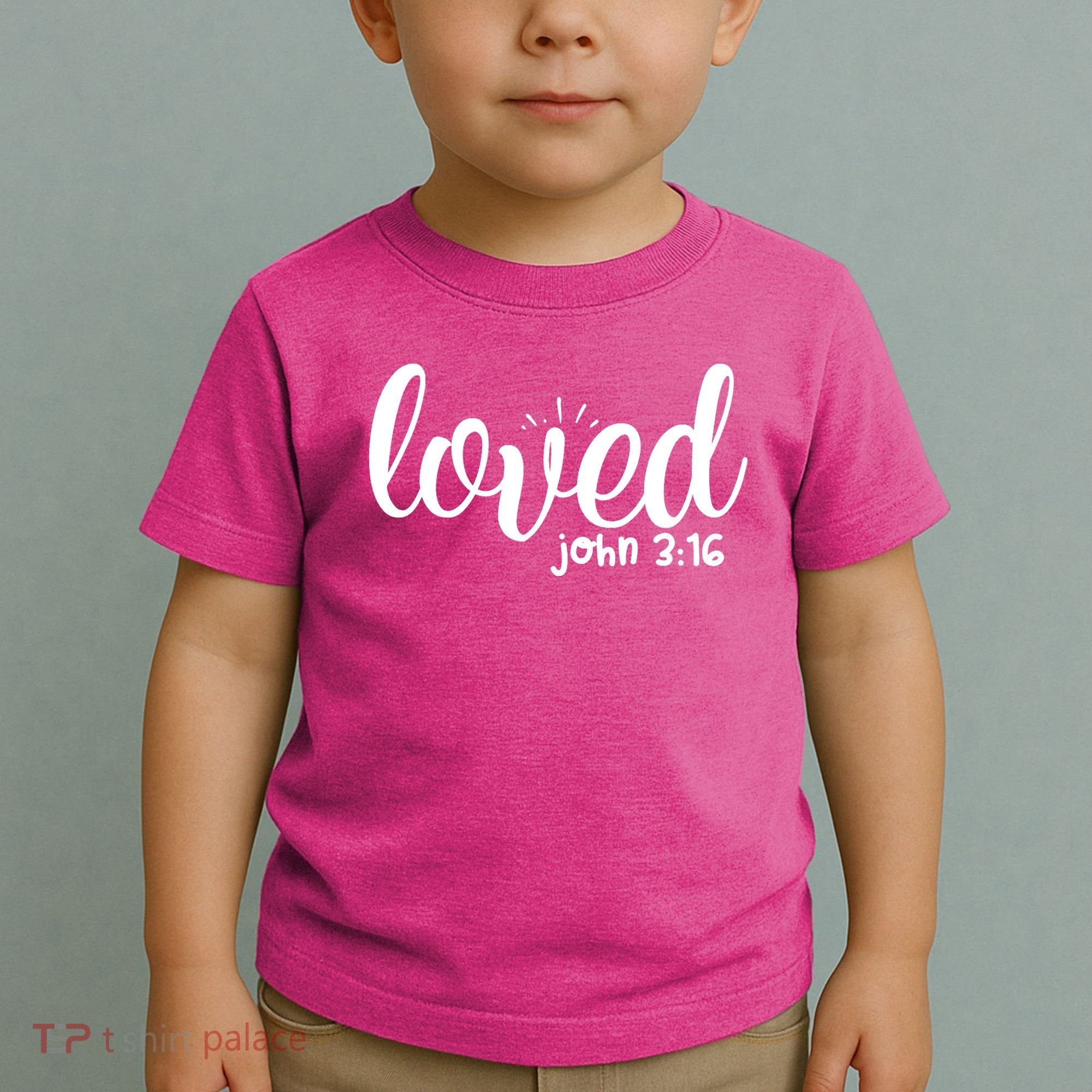 Loved John 3:16 Quote Toddler T-Shirt