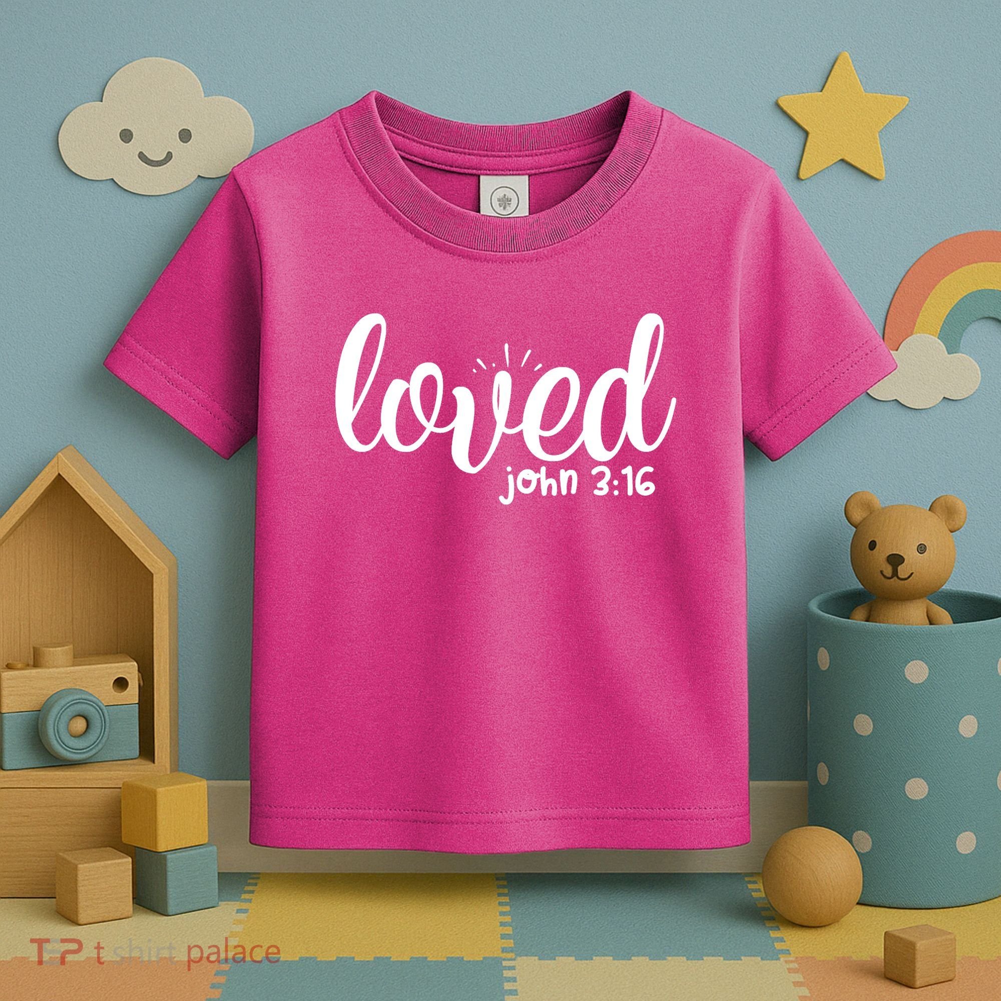 Loved John 3:16 Quote Toddler T-Shirt