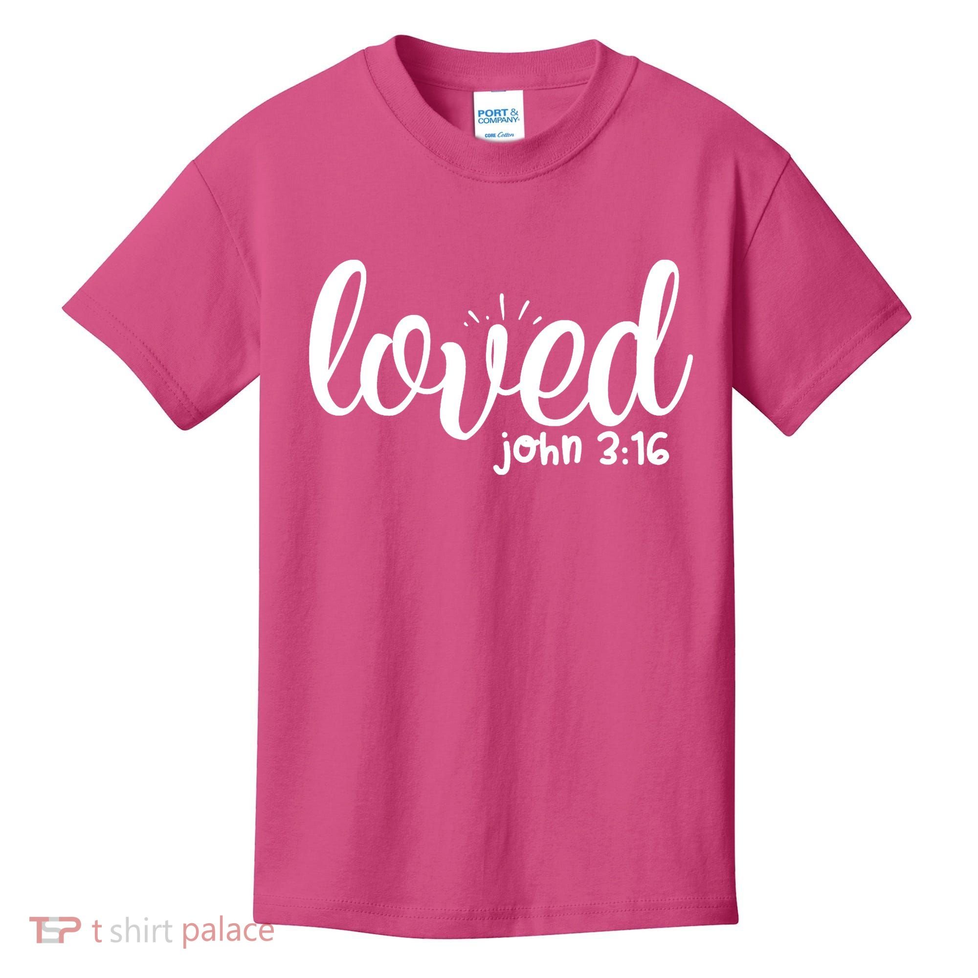 Loved John 3:16 Quote Kids T-Shirt