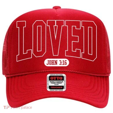 Loved John 3 16 Hat