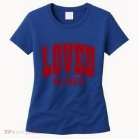 Loved John 3:16 Christian Valentines Bible Verse Valentine Gift Women's T-Shirt thumb 0