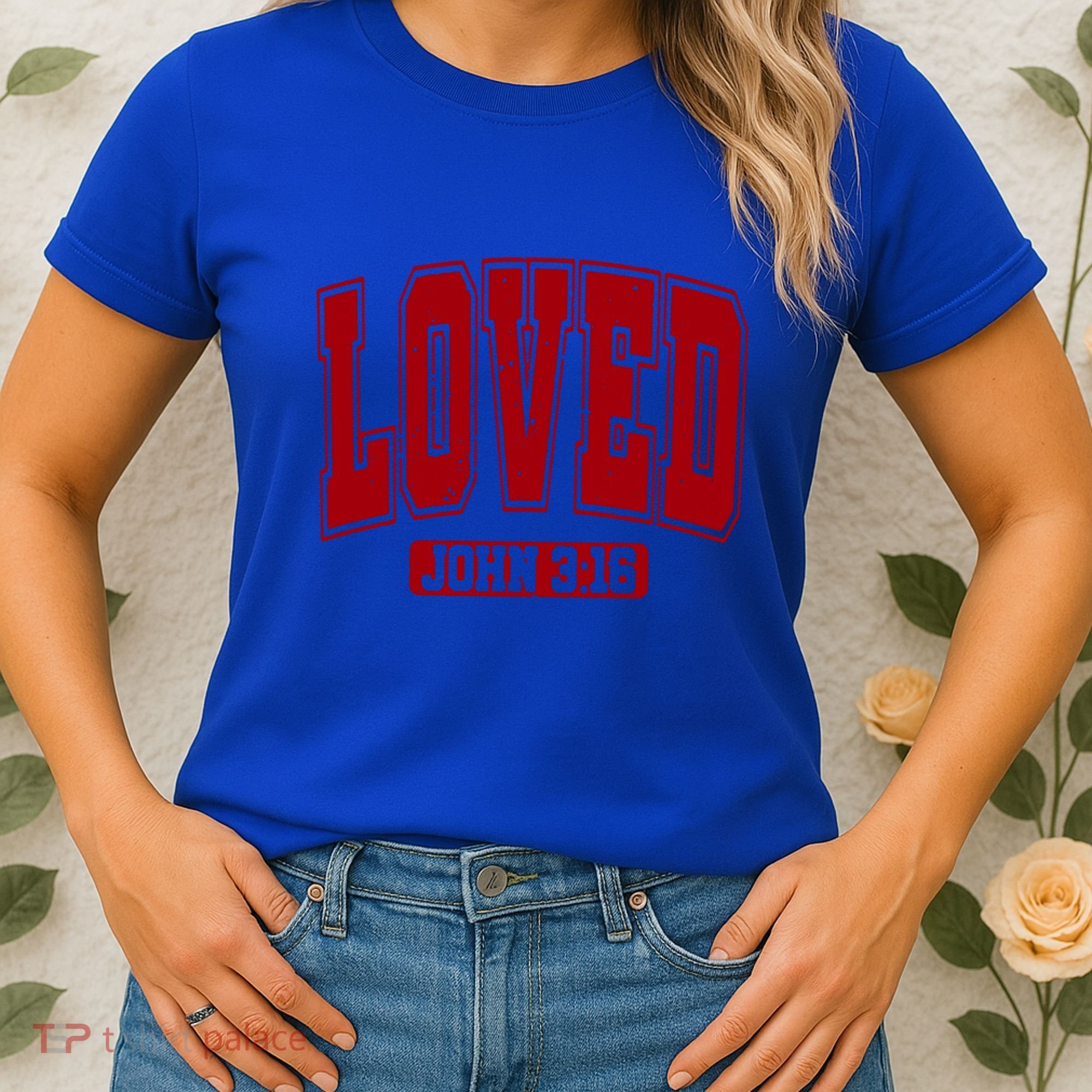 Loved John 3:16 Christian Valentines Bible Verse Valentine Gift Women's T-Shirt