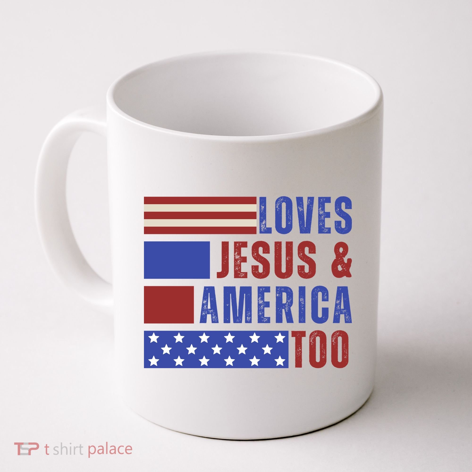 Love Jesus And America Too Coffee Mug