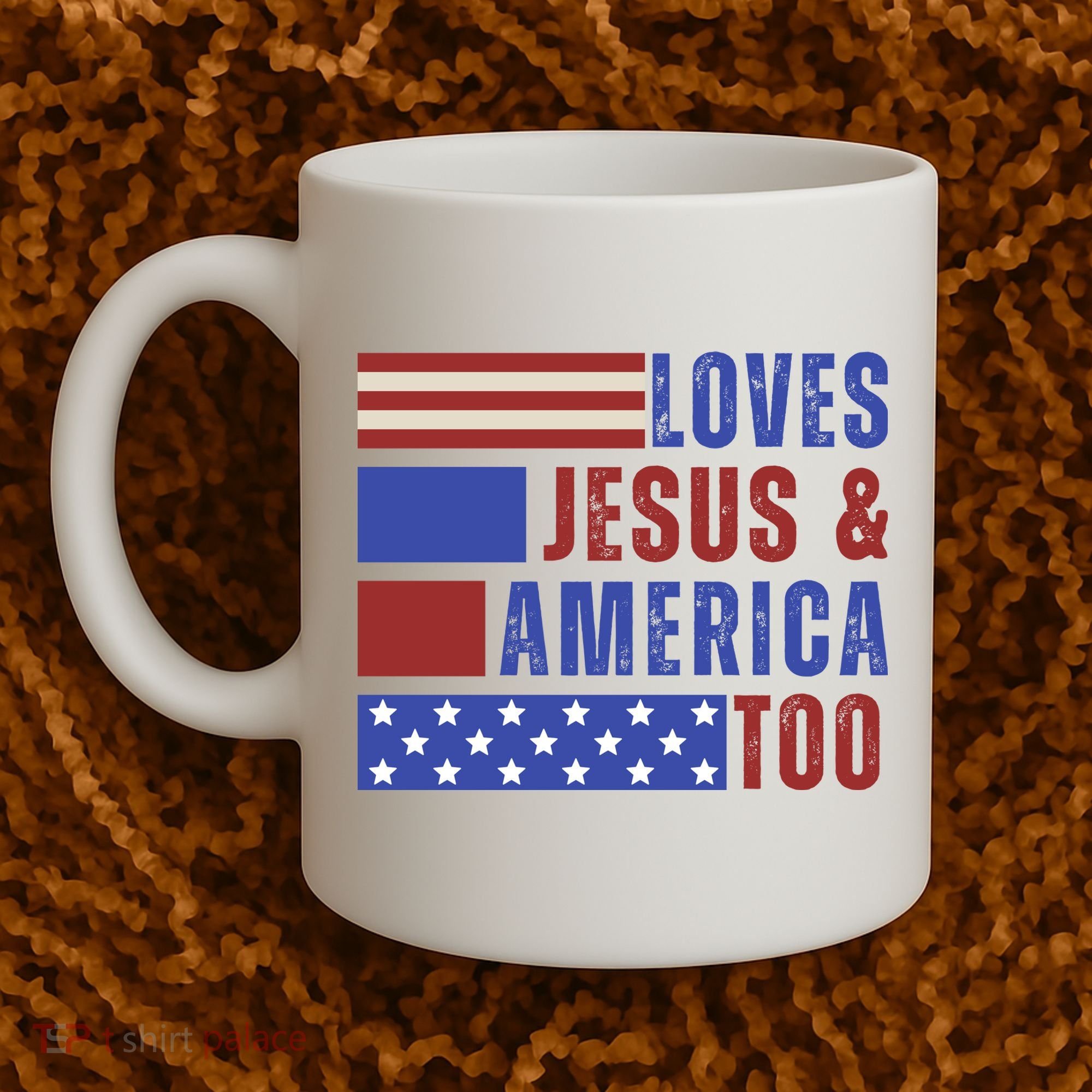 Love Jesus And America Too Coffee Mug