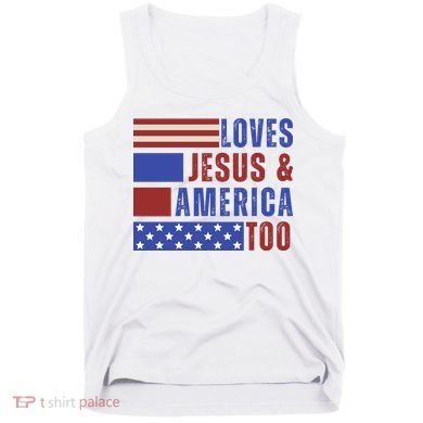 Love Jesus And America Too Tank Top