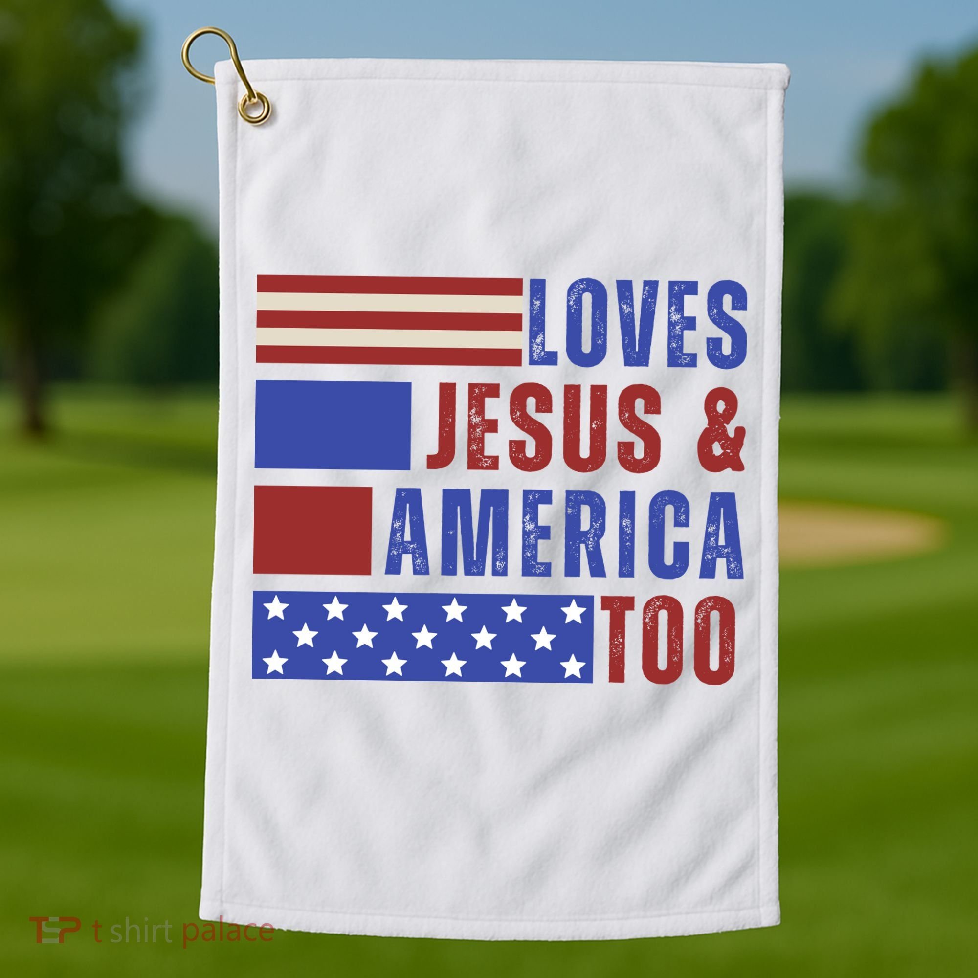 Love Jesus And America Too Golf Towel