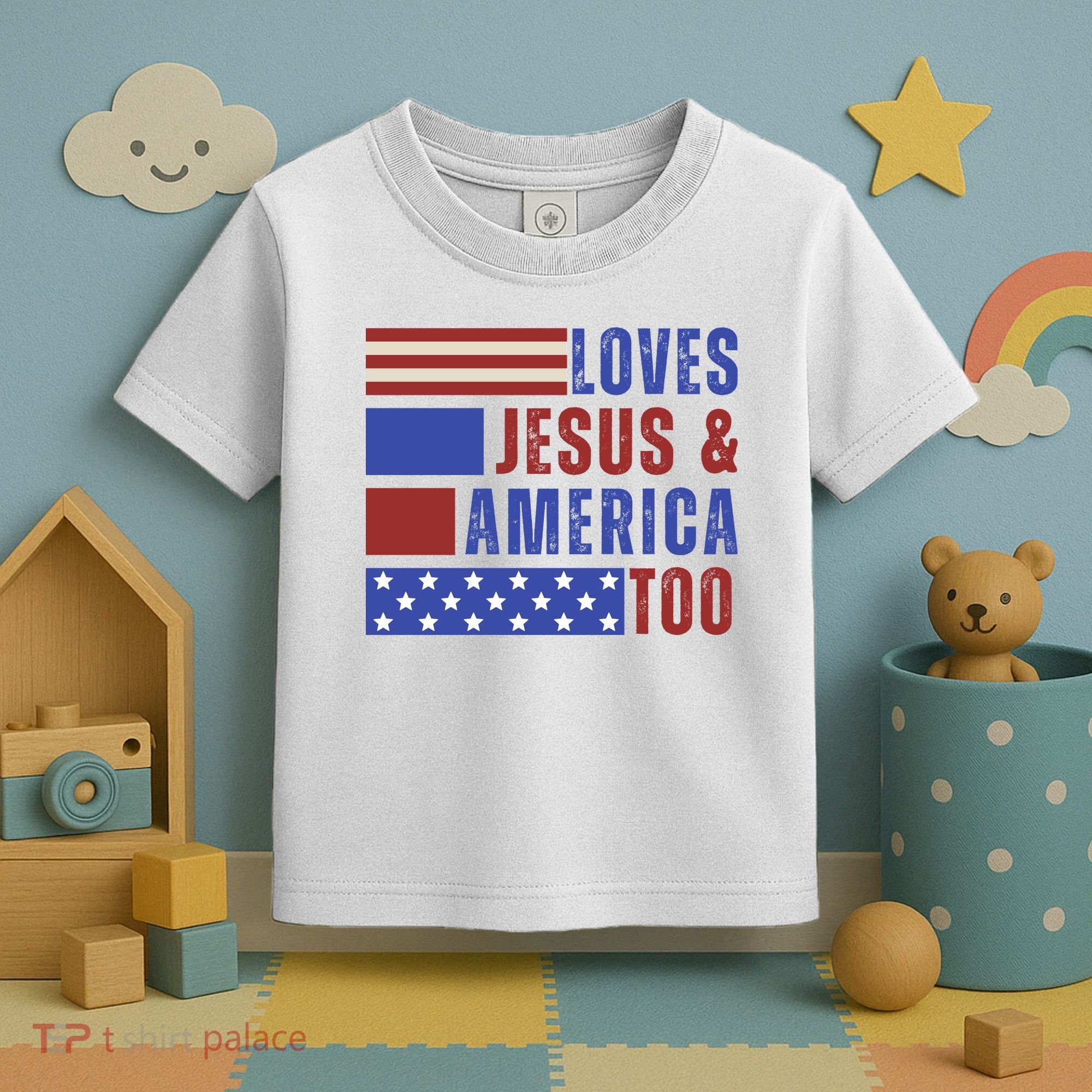 Love Jesus And America Too Toddler T-Shirt