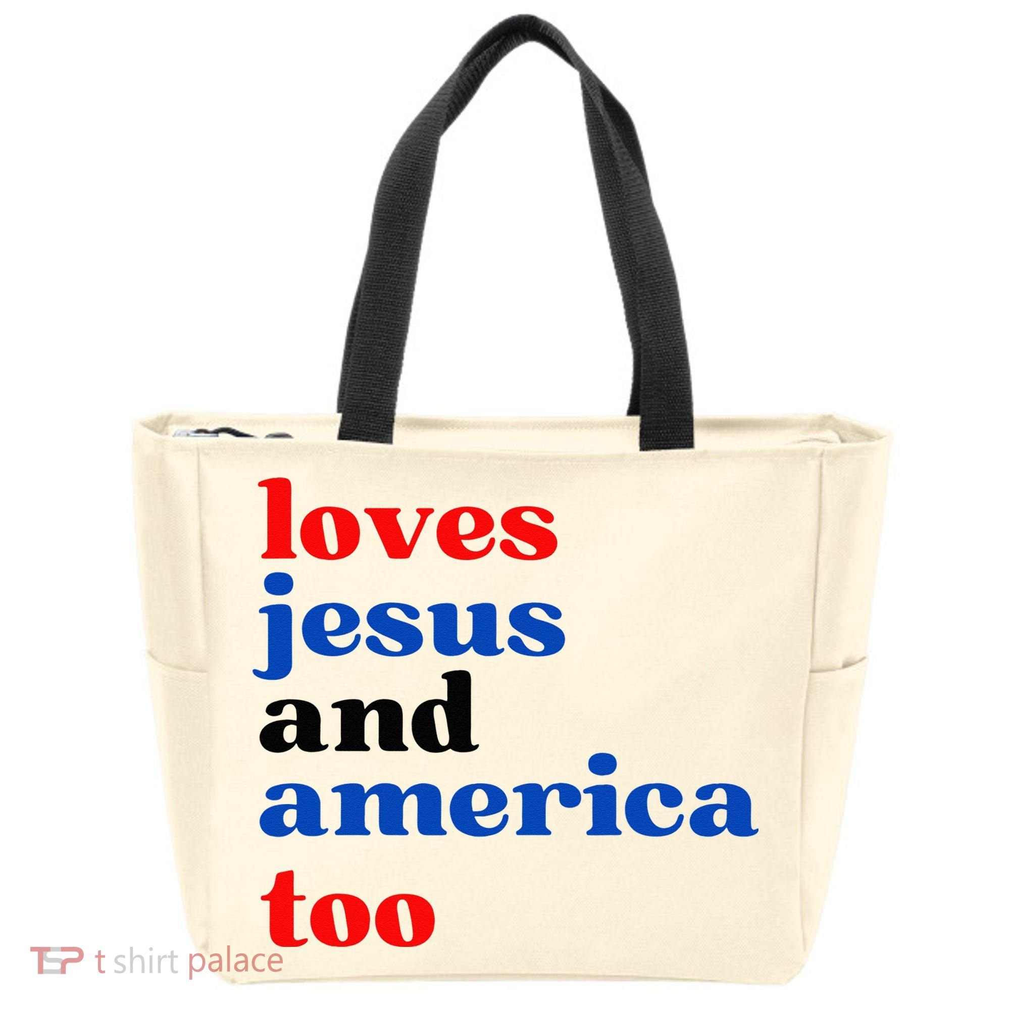 Loves Jesus And America Too Patriotic Tote Bag