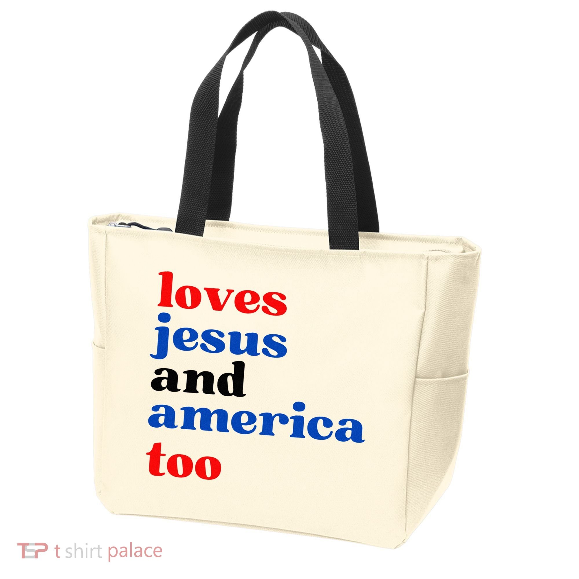 Loves Jesus And America Too Patriotic Tote Bag